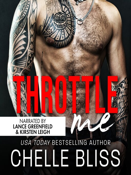 Title details for Throttle Me by Chelle Bliss - Available